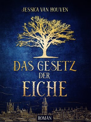 cover image of Das Gesetz der Eiche